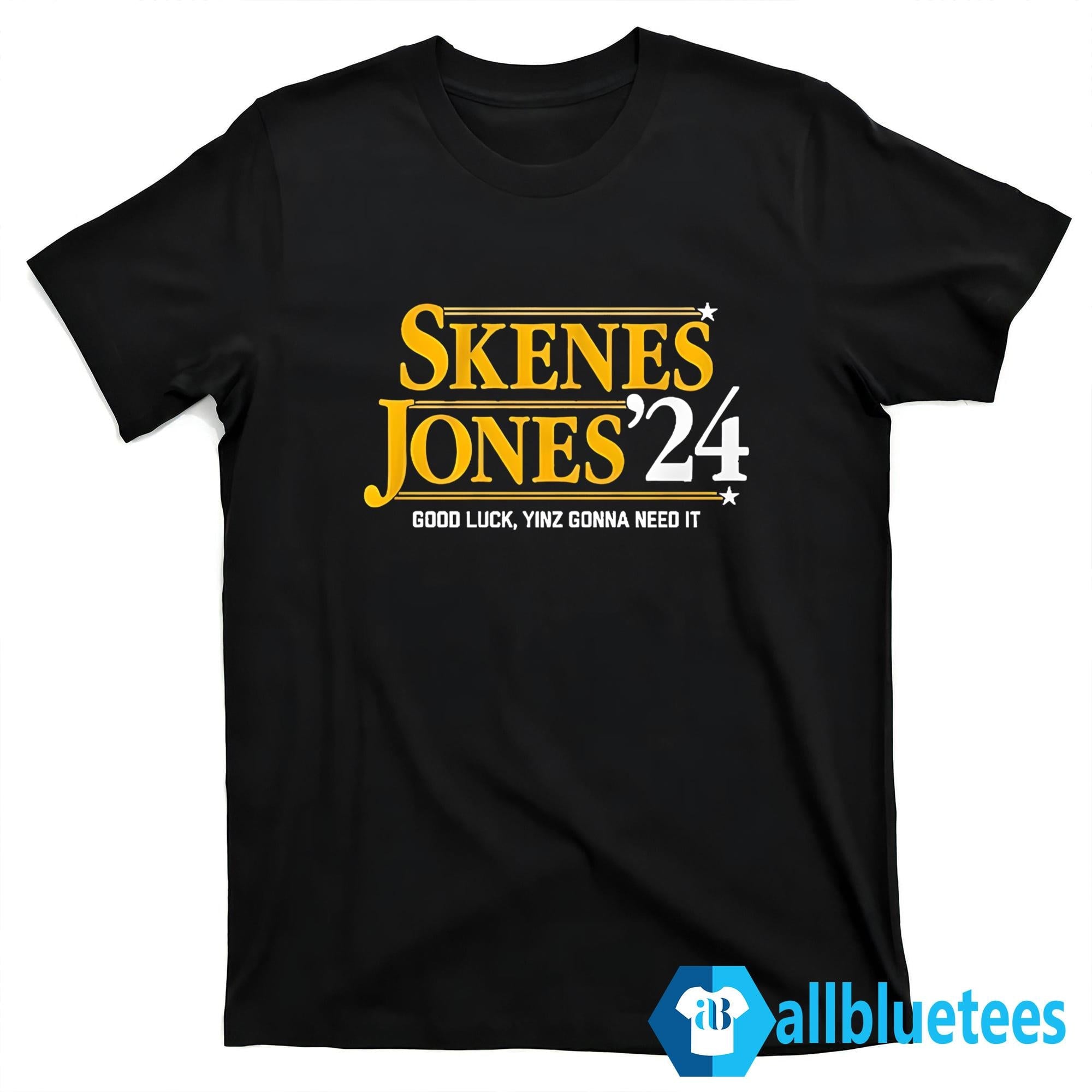 Skenes-Jones ’24 Good Luck Yinz Gonna Need It Shirt