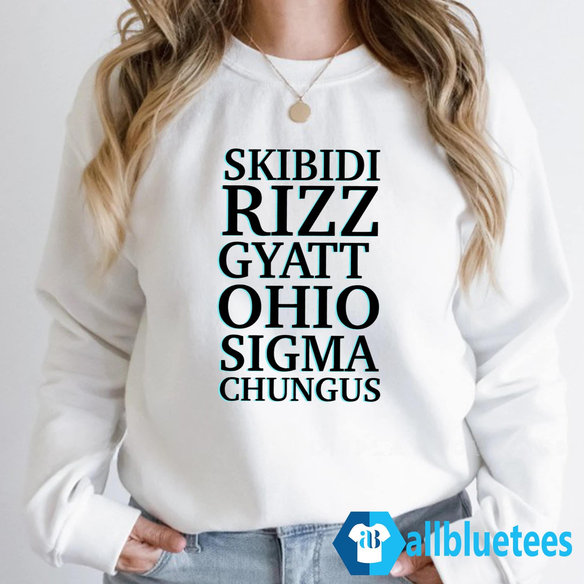 Skibidi Rizz Gyatt Ohio Sigma Chungus Shirt