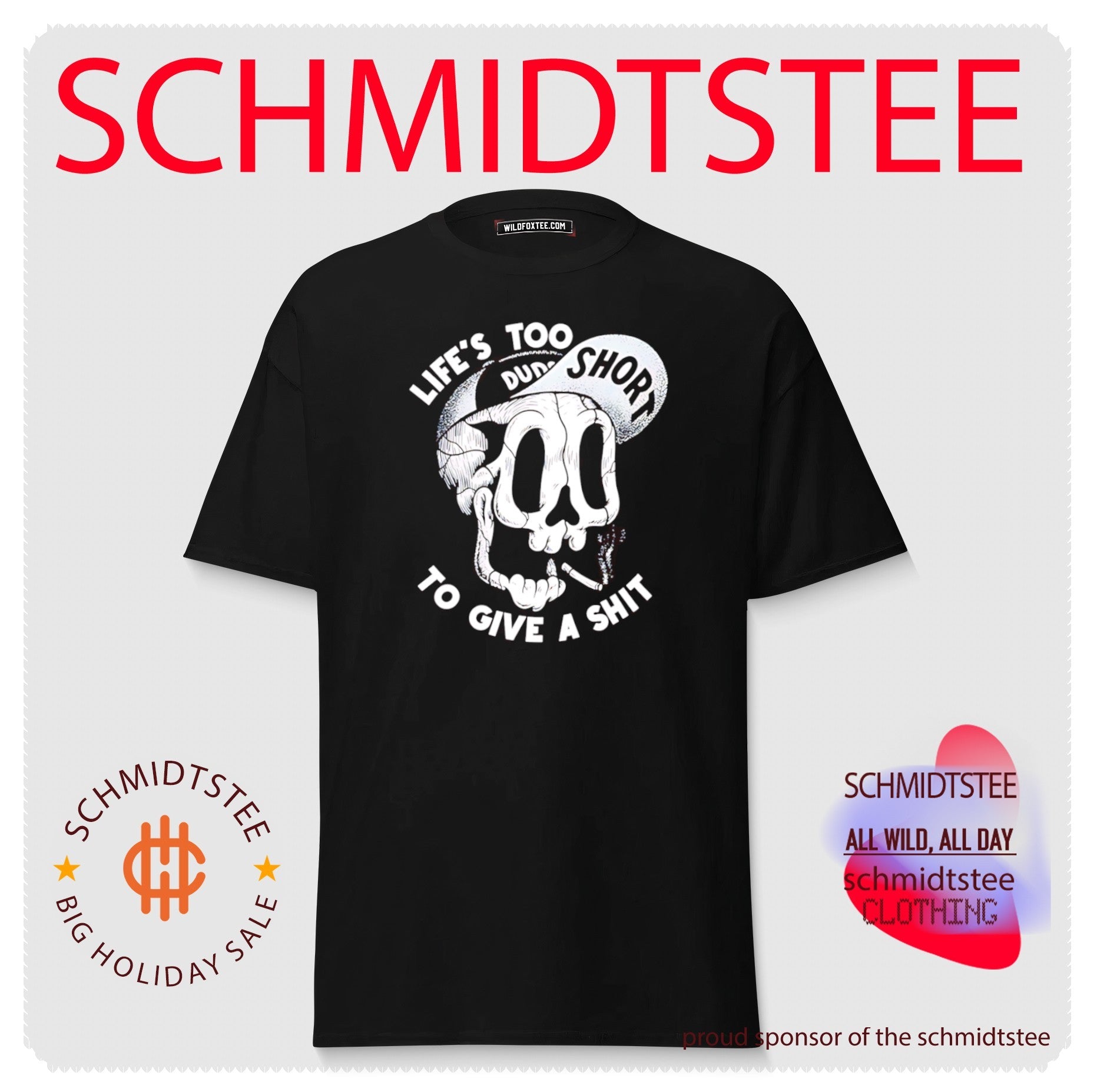 Skull life’s too short to give a shit shirt