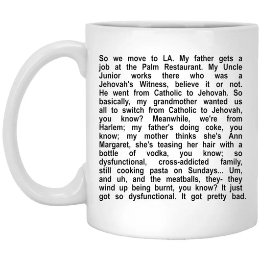 So We Moved To LA Mug