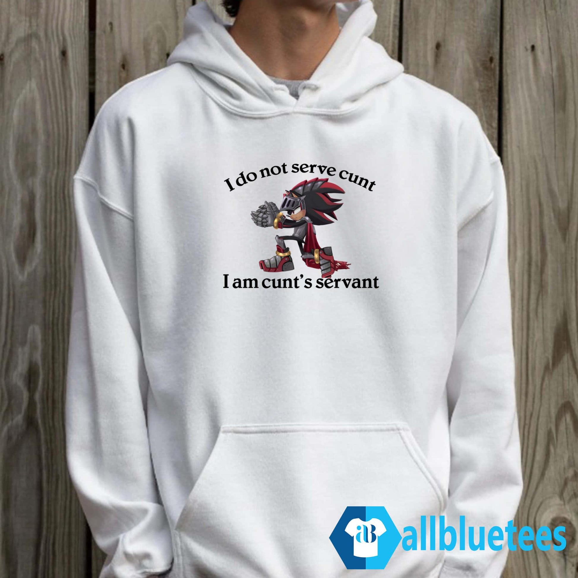 Sir Lancelot I Do Not Serve Cunt I Am Cunt’s Servant Shirt