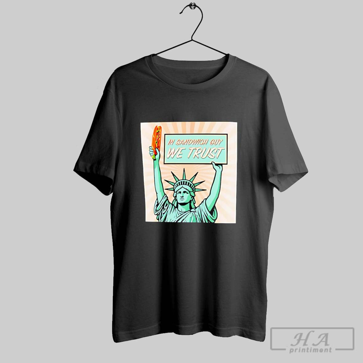 Statue Of Liberty In Sandwich Guy We Trust Shirt Hoodie Sweater Longsleeve And V Neck