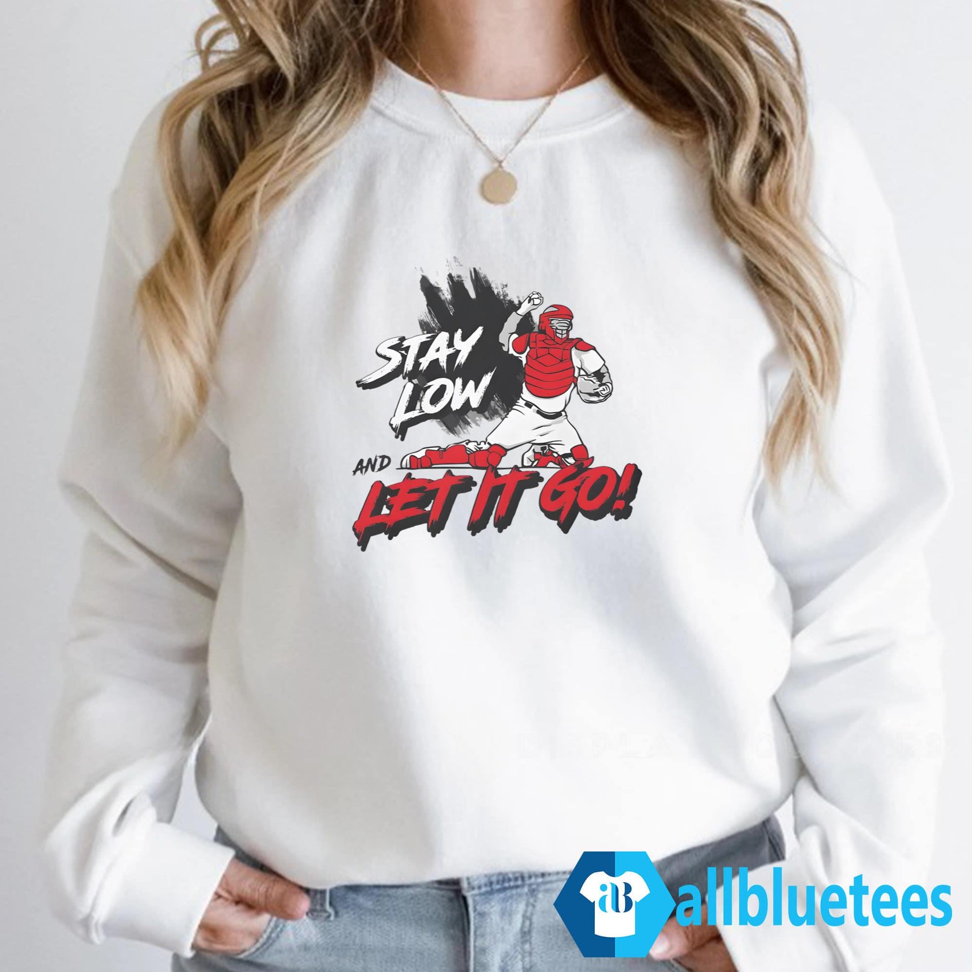 Stay Low And Let It Go Shirt