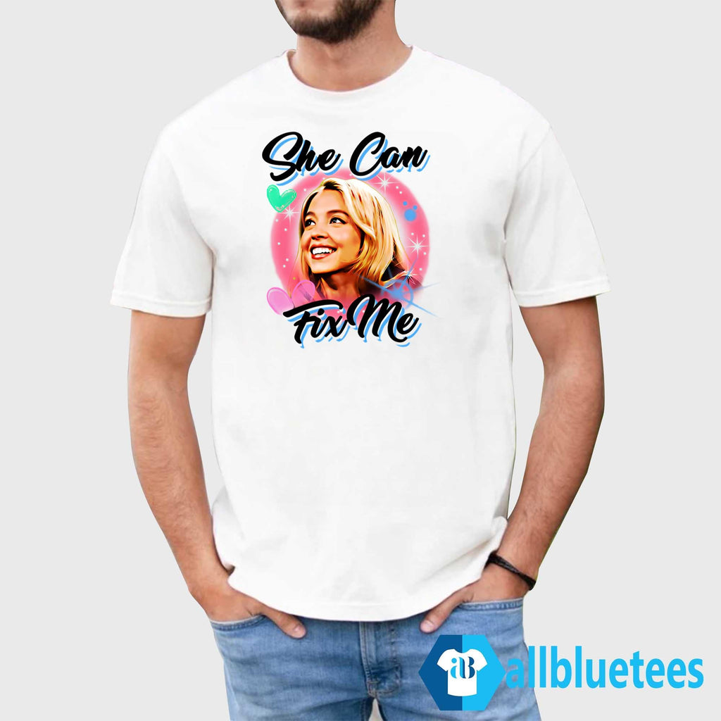 Steve She Can Fix Me Shirt