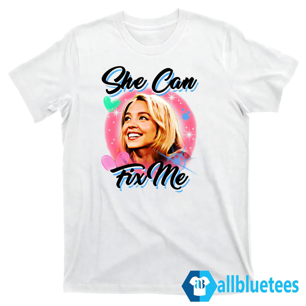 Steve She Can Fix Me Shirt