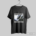 Stever Believer Tribute