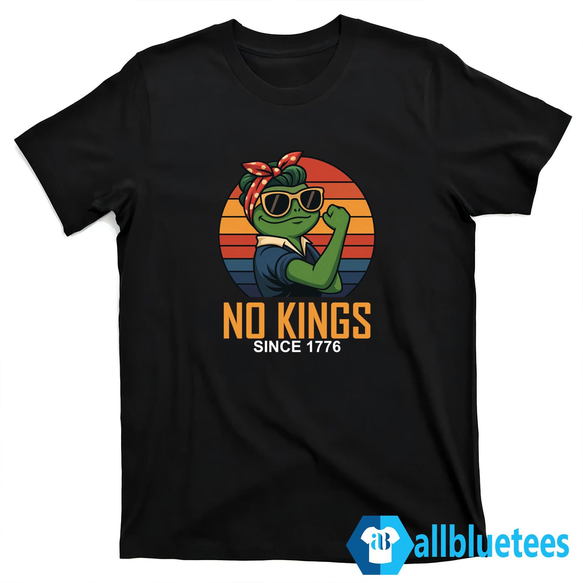 Strong Frog No Kings Since 1776 Shirt