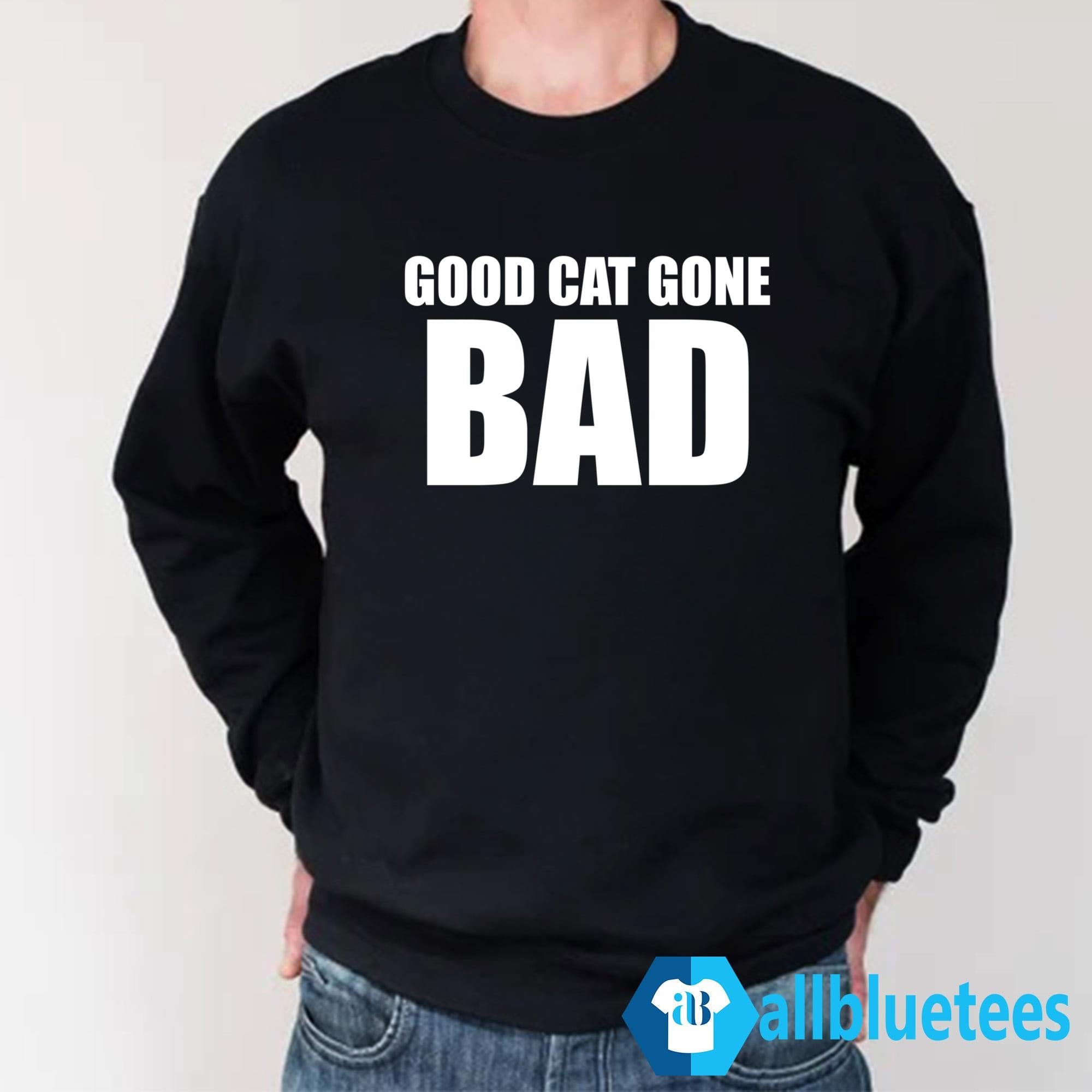 Sukihana Good Cat Gone Bad Shirt