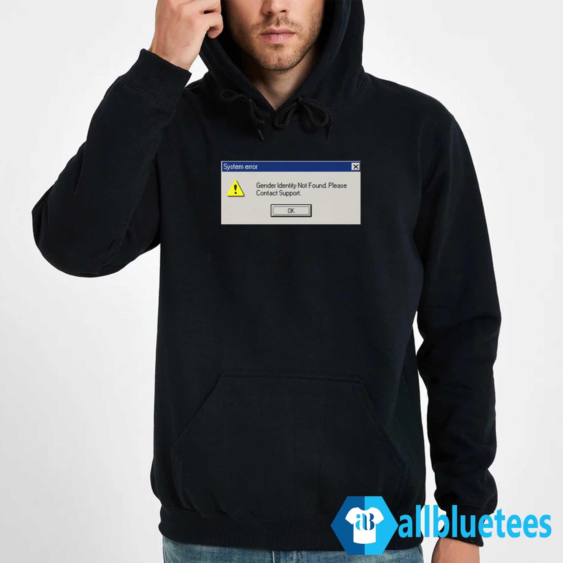 System Error Gender Identity Not Found Shirt