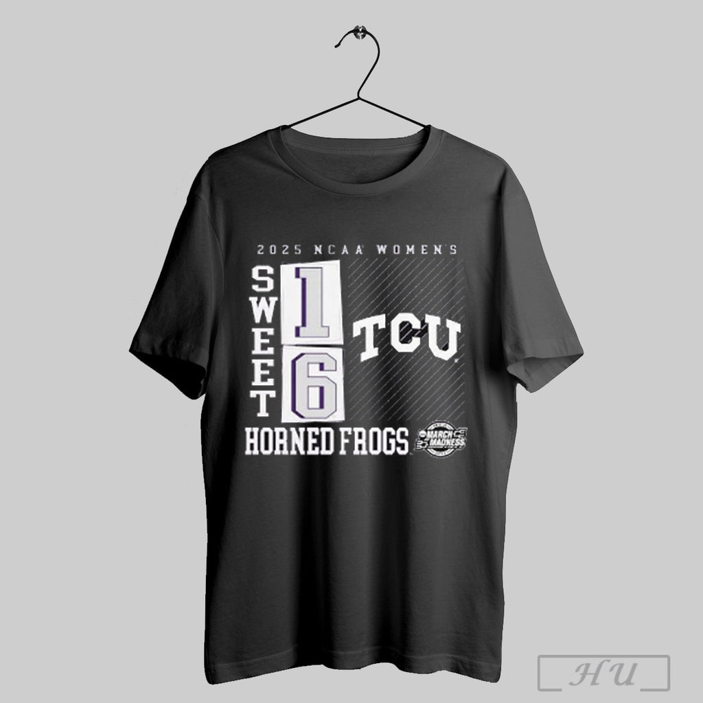 Tcu Horned Frogs 2025 Ncaa Division Womens March Madness Sweet 16 T Shirt