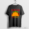Taco Cake Trump Always Chickens Out T Shirt