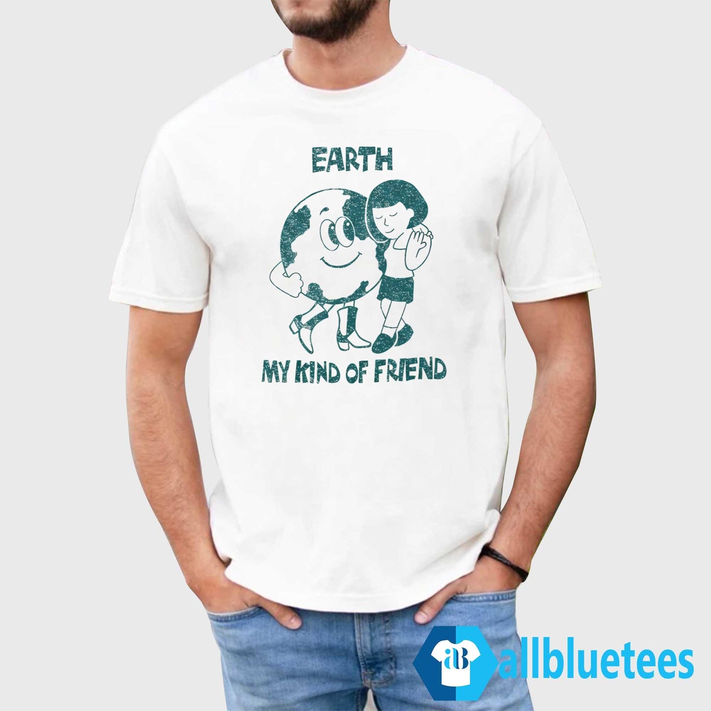 Taylor Dearden Earth My Kind Of Friend Shirt
