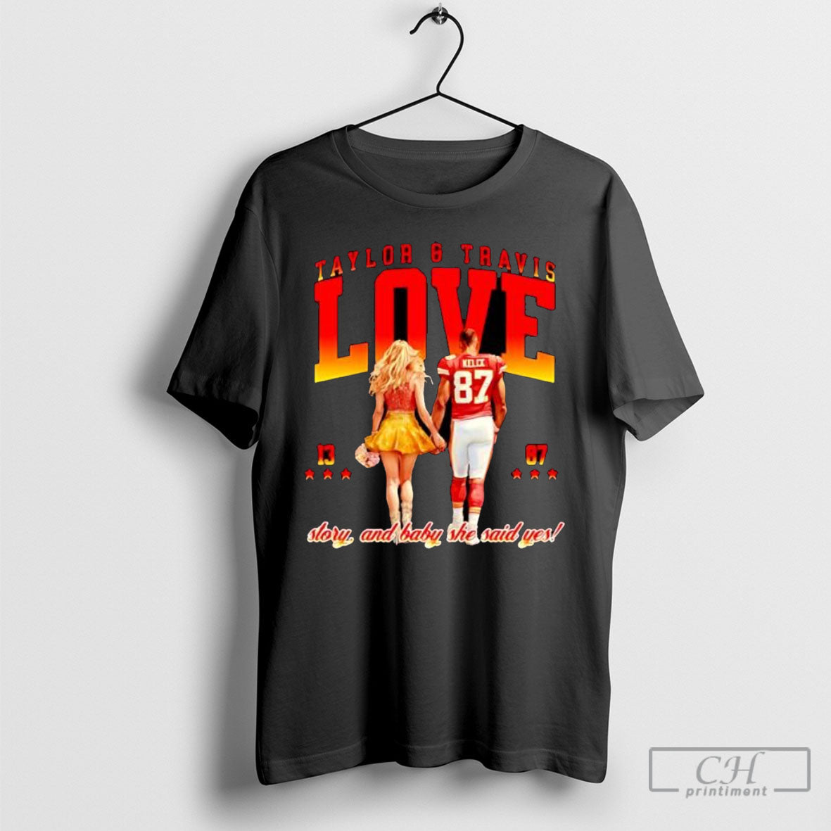 Taylor And Travis Love 13 78 Story And Baby She Said Yes Shirt