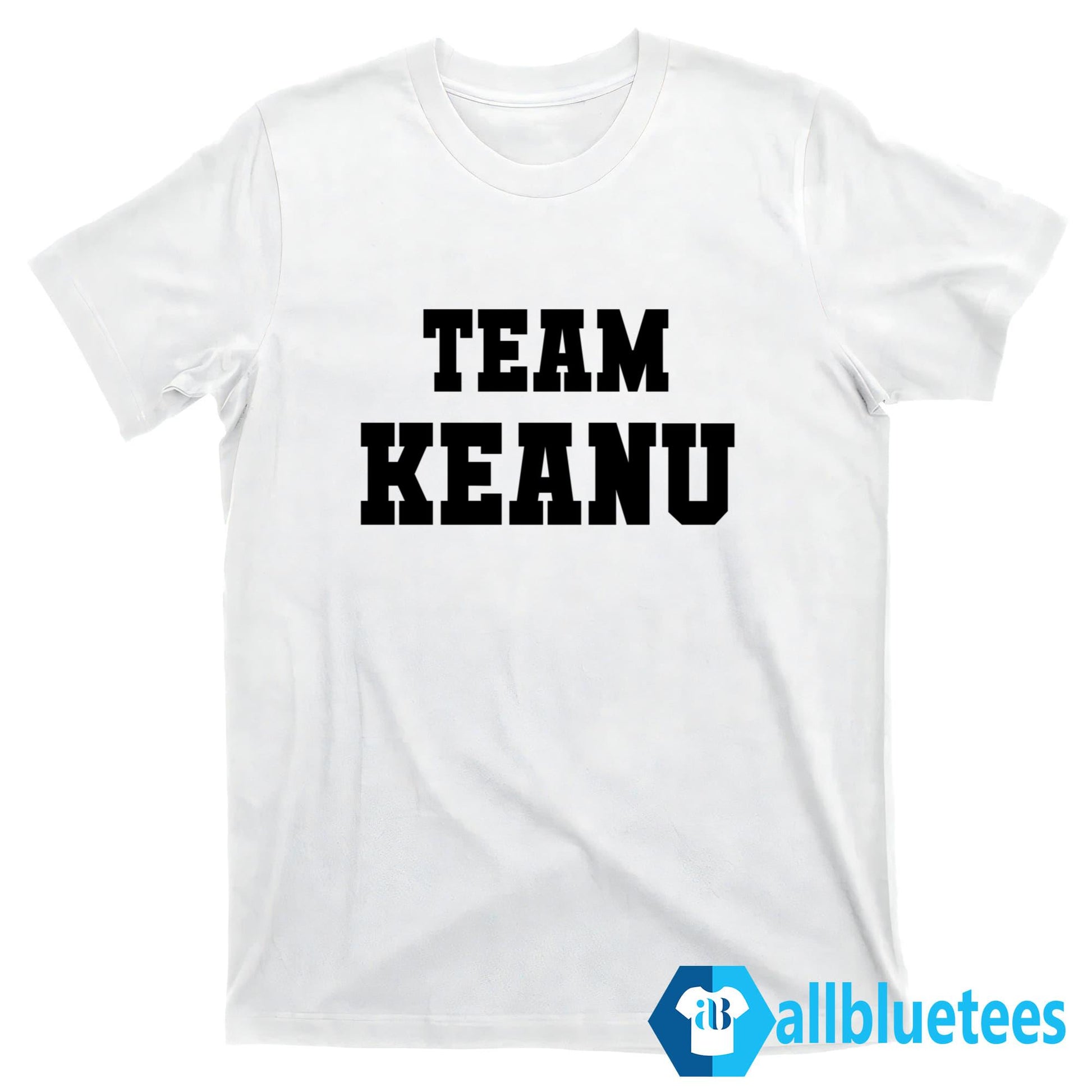 Team Keanu Shirt