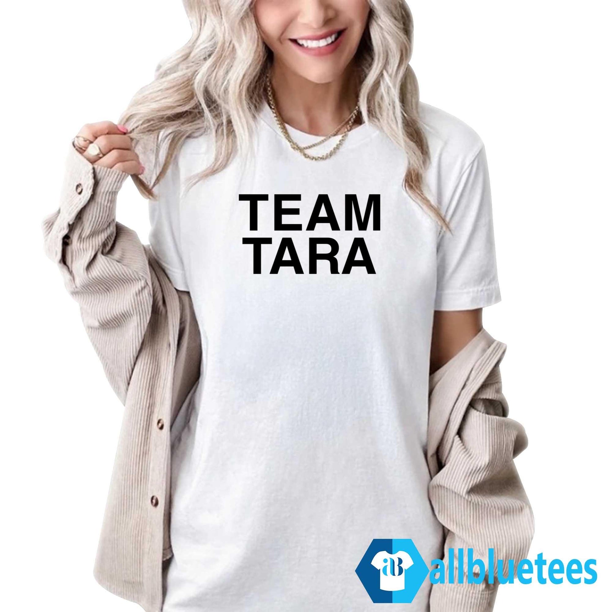 Team Tara Shirt