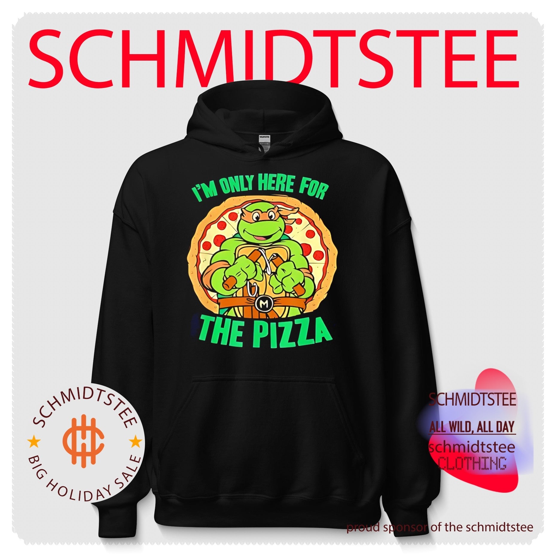 Teenage Mutant Ninja Turtles I’m only here for the pizza shirt
