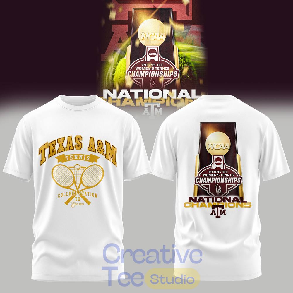 Texas A&M Aggies NCAA DI Women’s Tennis Championships Tee