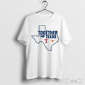 Texas Longhorns And Texas Rangers Together For Texas T Shirt