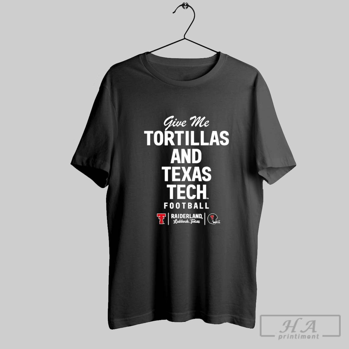Texas Tech Red Raiders Football Give Me Tortillas