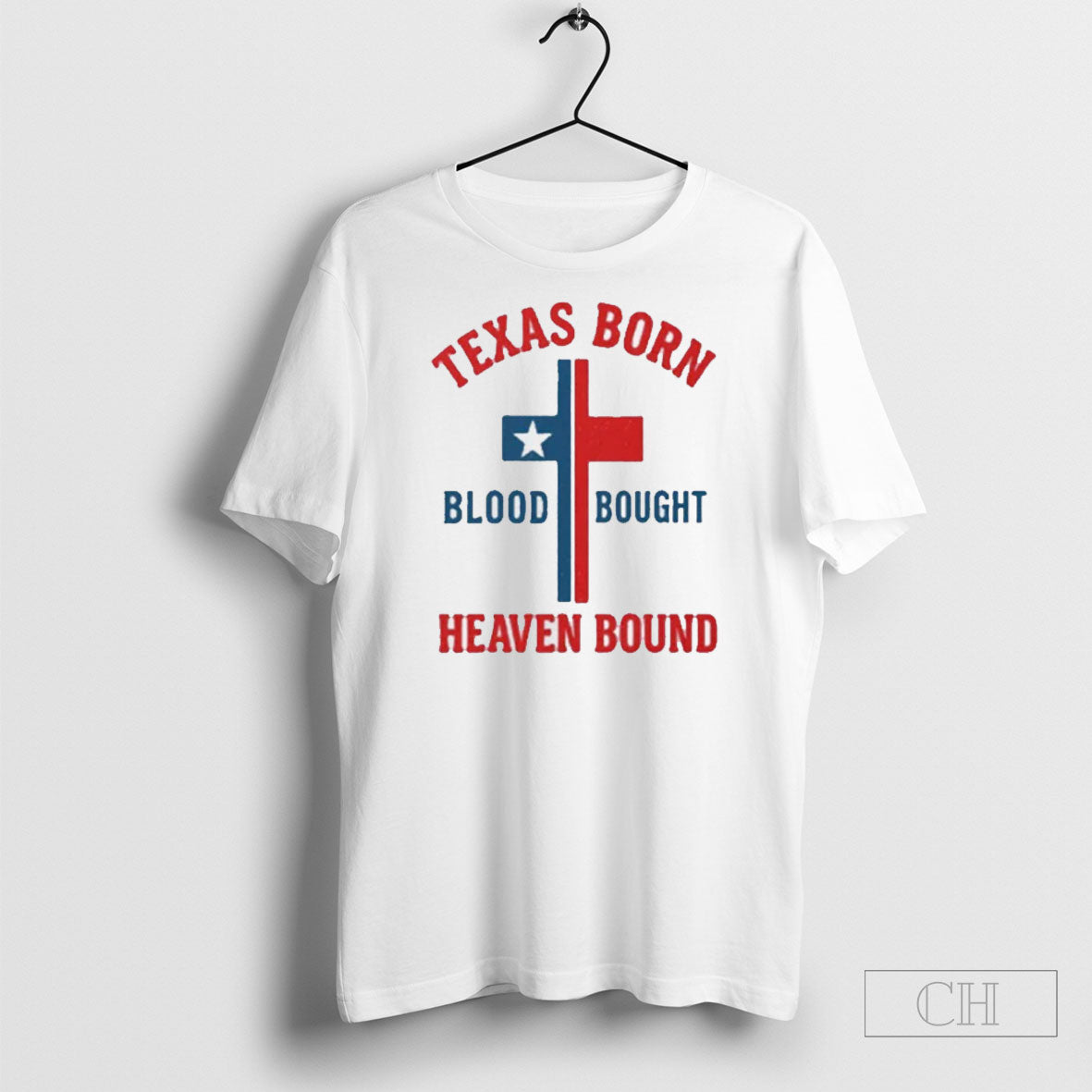 Texas Born Blood Bought Heaven Bound Cross