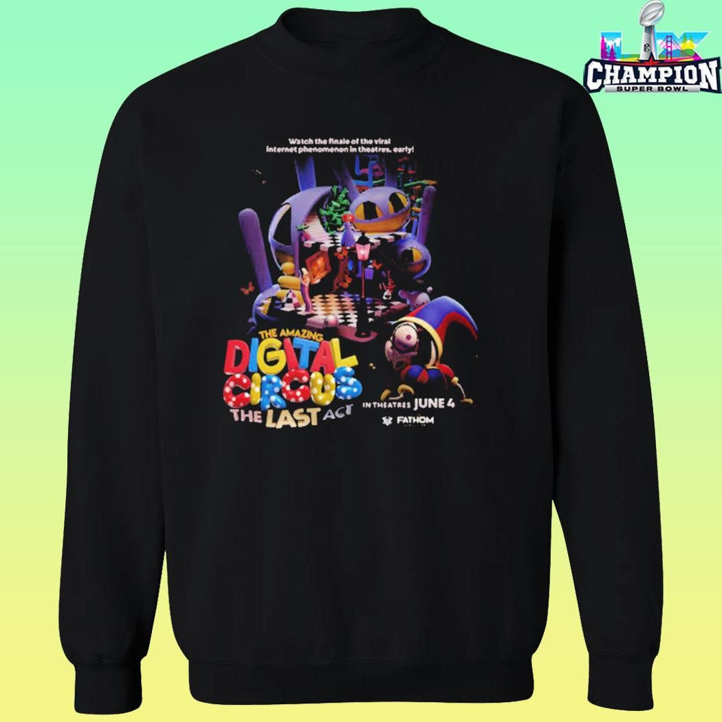 The Amazing Digital Circus The Last Act In Theaters June 4 2026 Shirt
