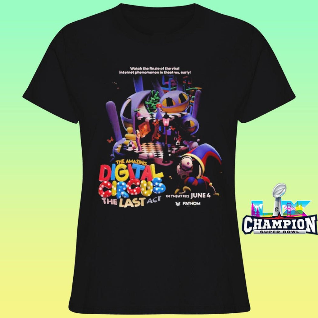 The Amazing Digital Circus The Last Act In Theaters June 4 2026 Shirt