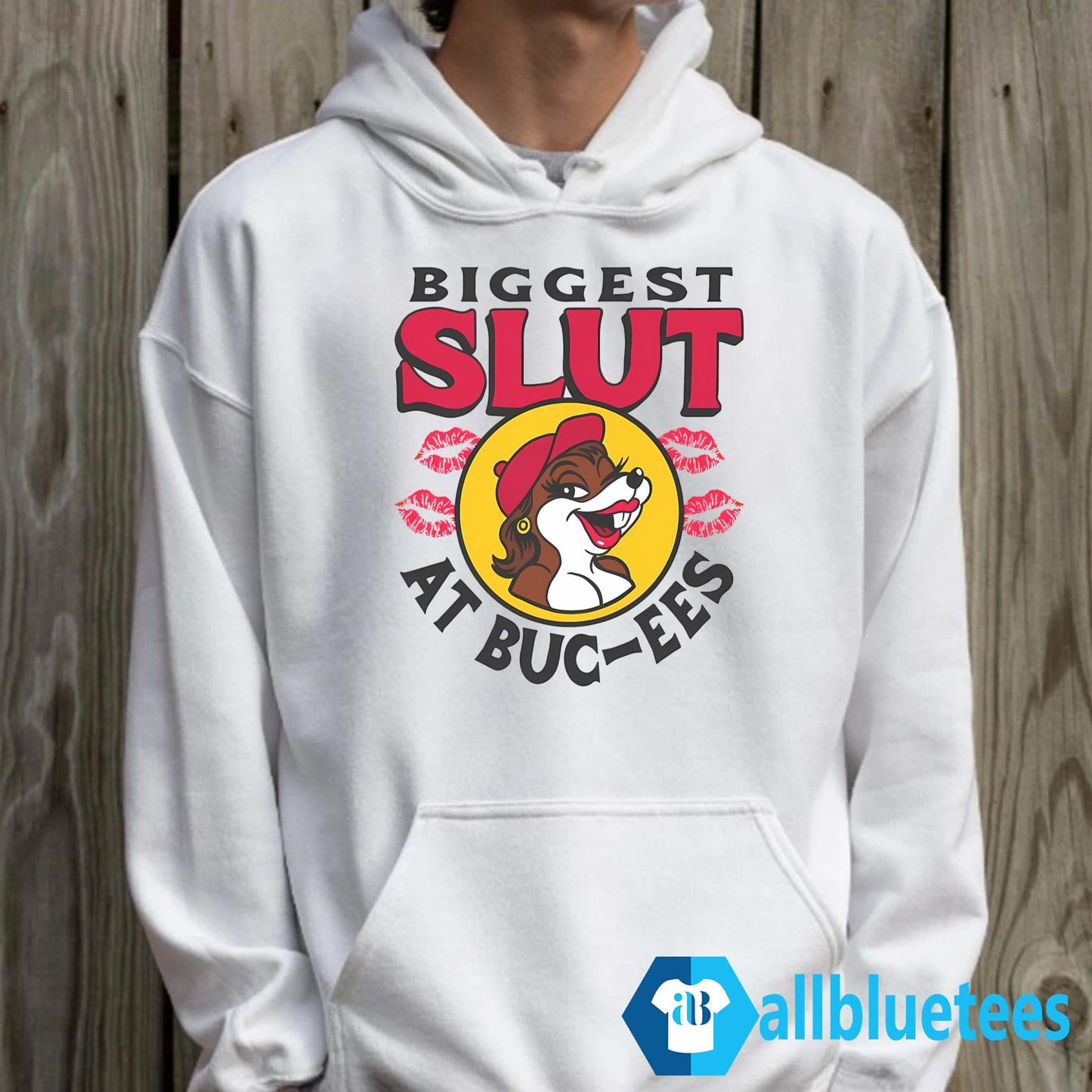 Biggest Slut At The Buc-ees Shirt