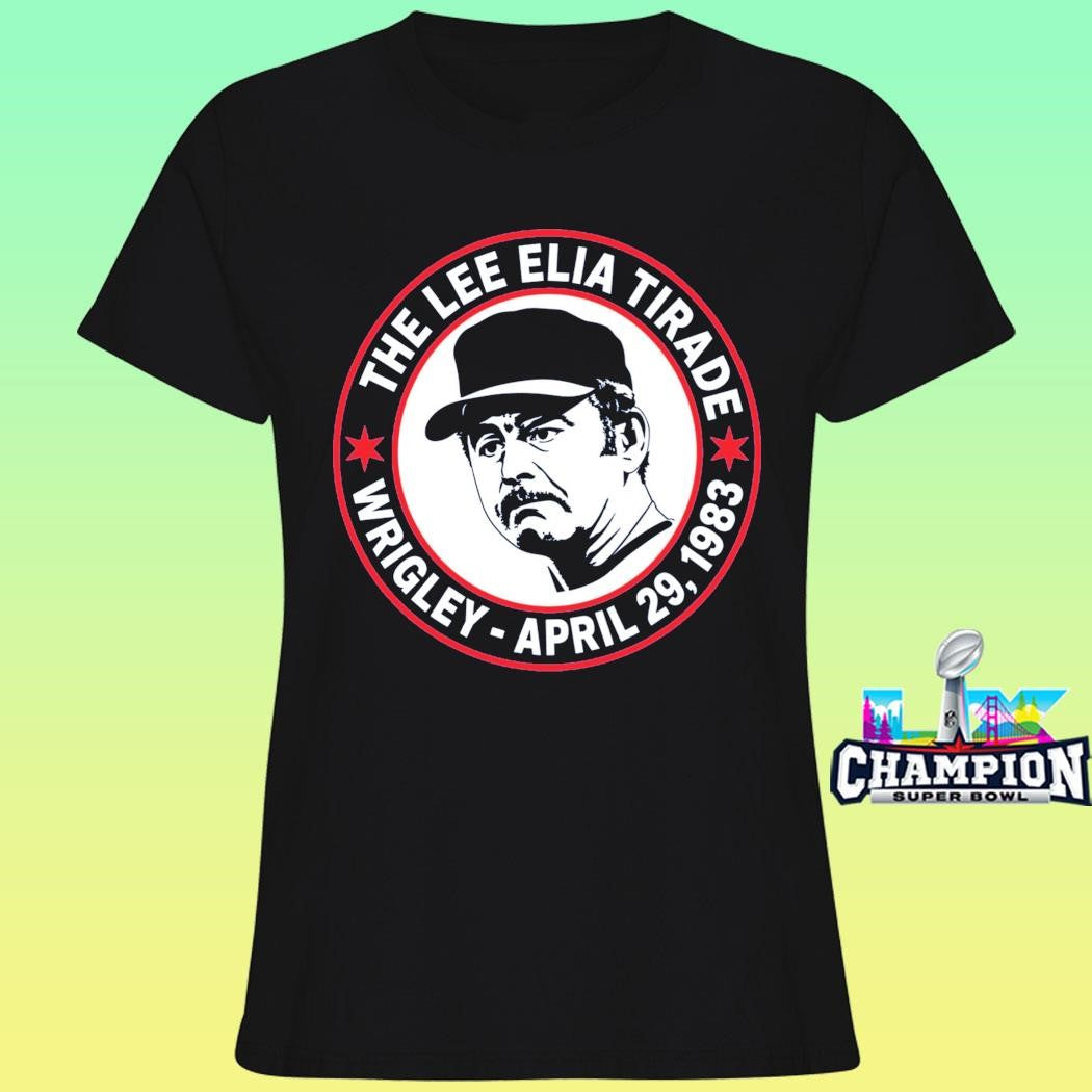 The Lee Elia Tirade Wrigley April 29 1983 Shirt