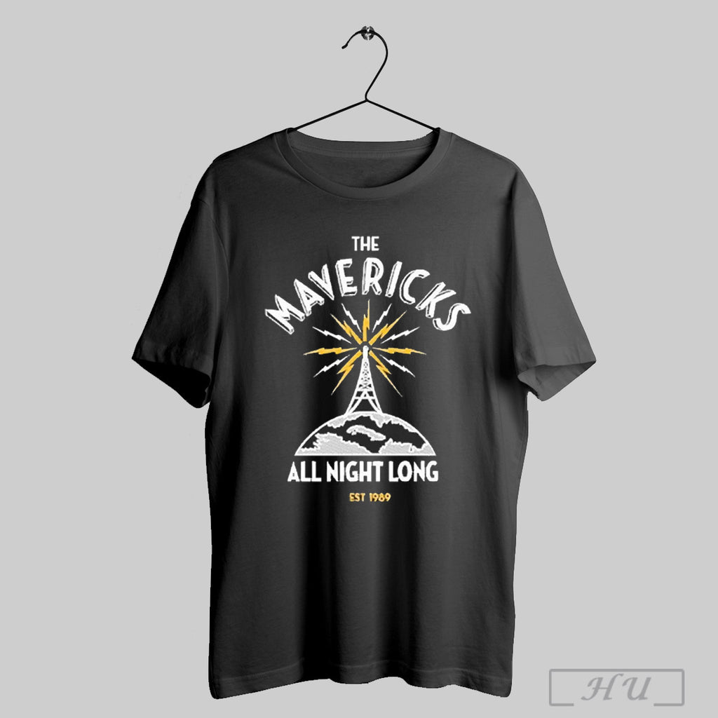 The Mavericks Radio Tower All Night Long 2025 T Shirt
