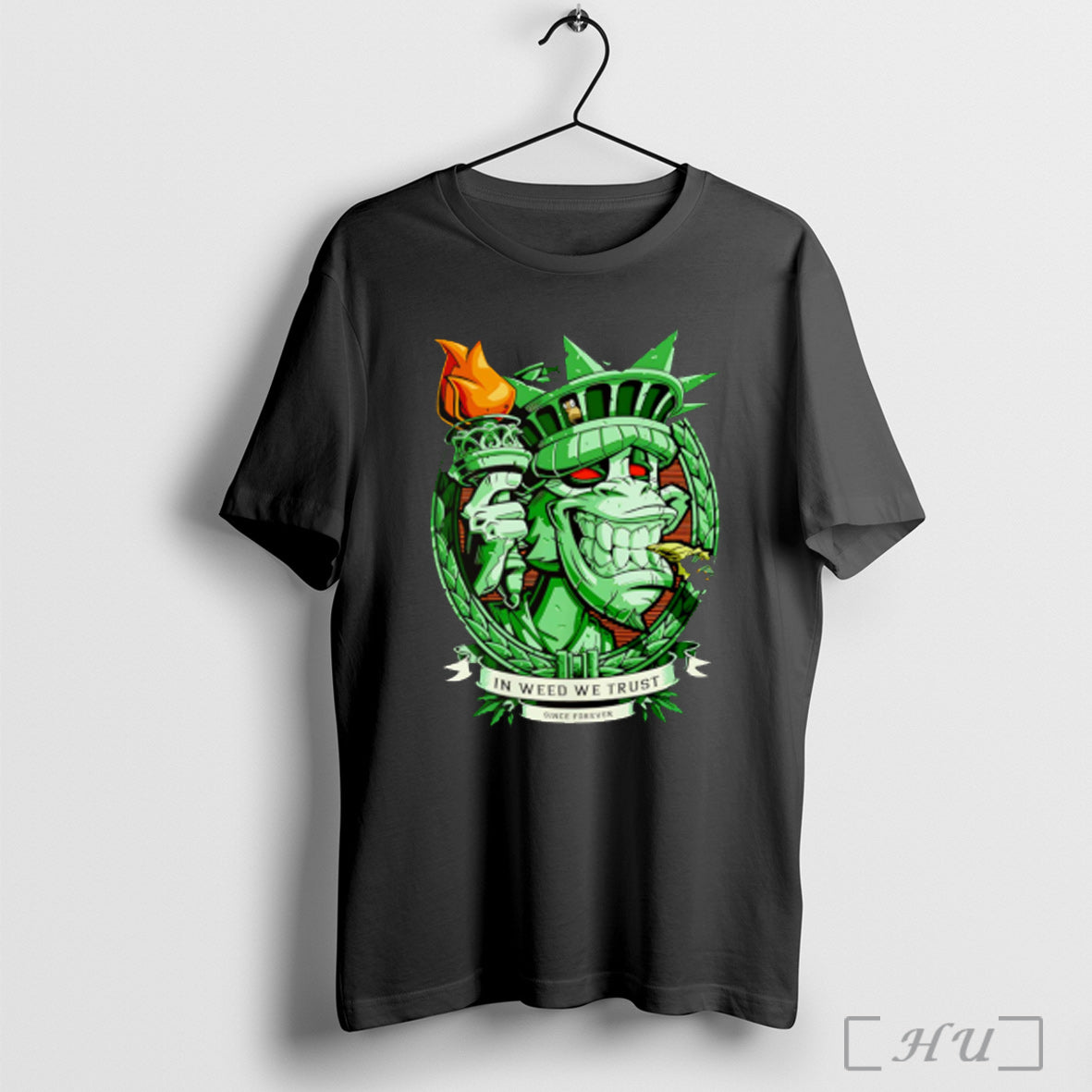 The Torch Of Liberty In Weed We Trust T Shirt