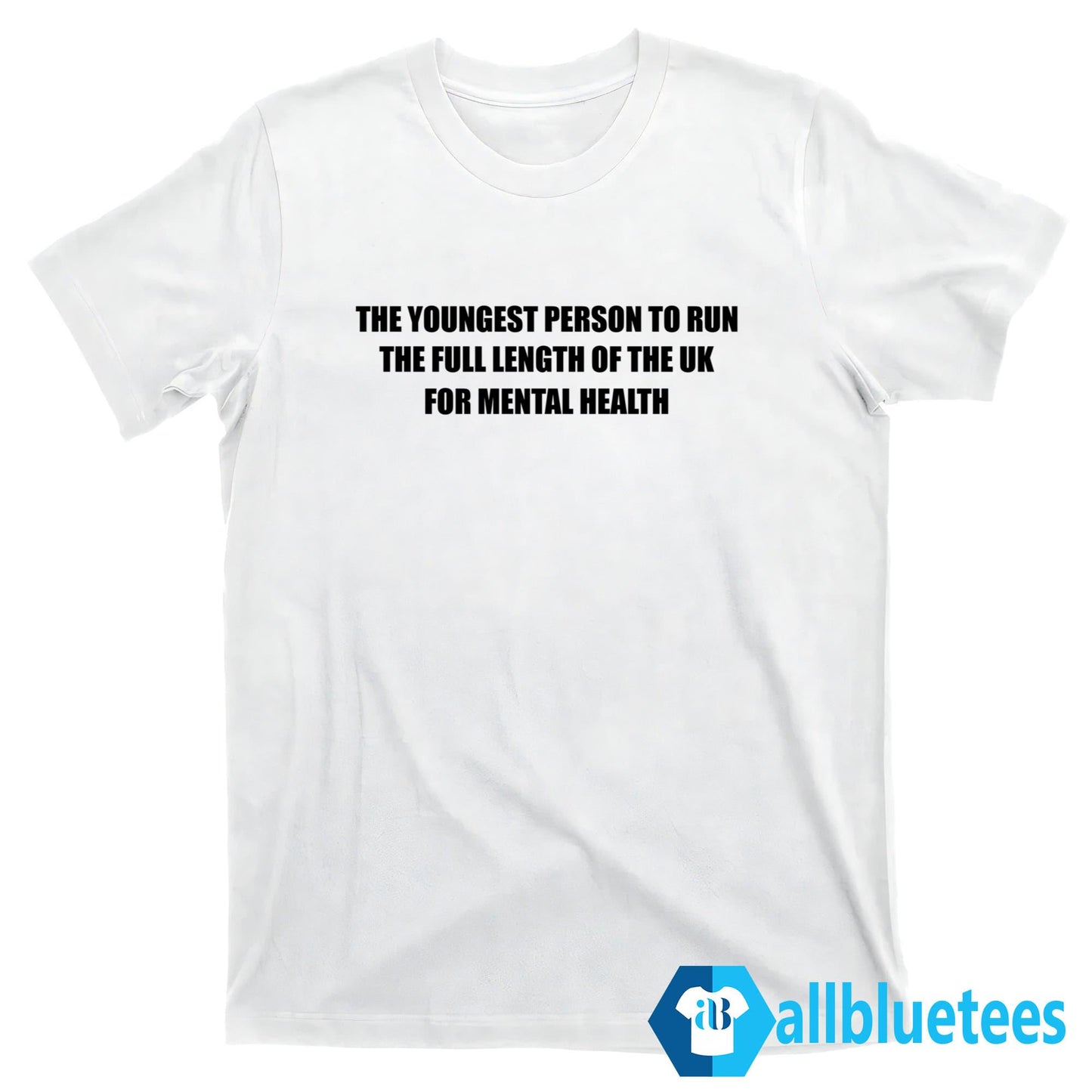 The Youngest Person To Run The Full Length Of The UK Shirt