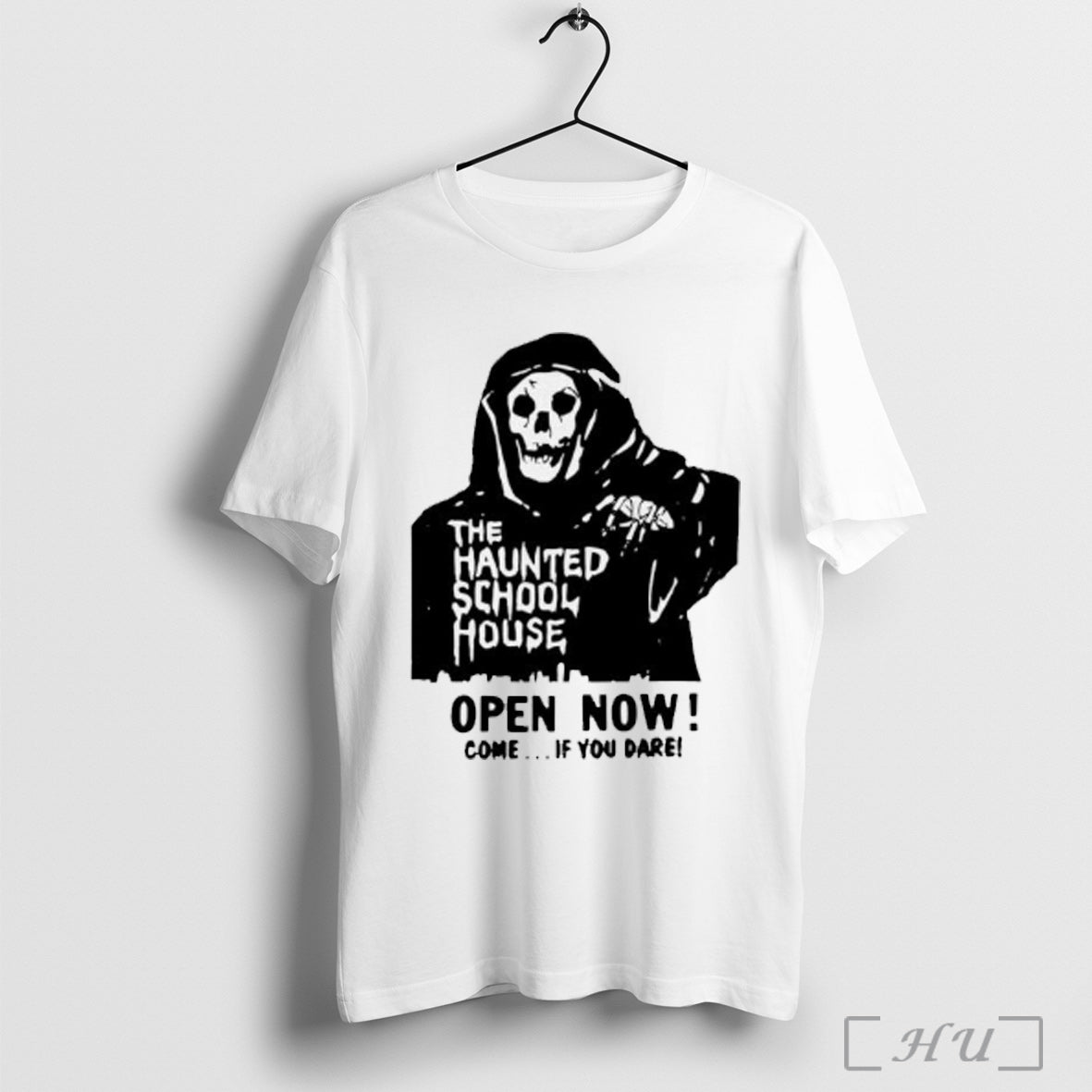 The Haunted School House Open Now Come If You Dare T Shirt