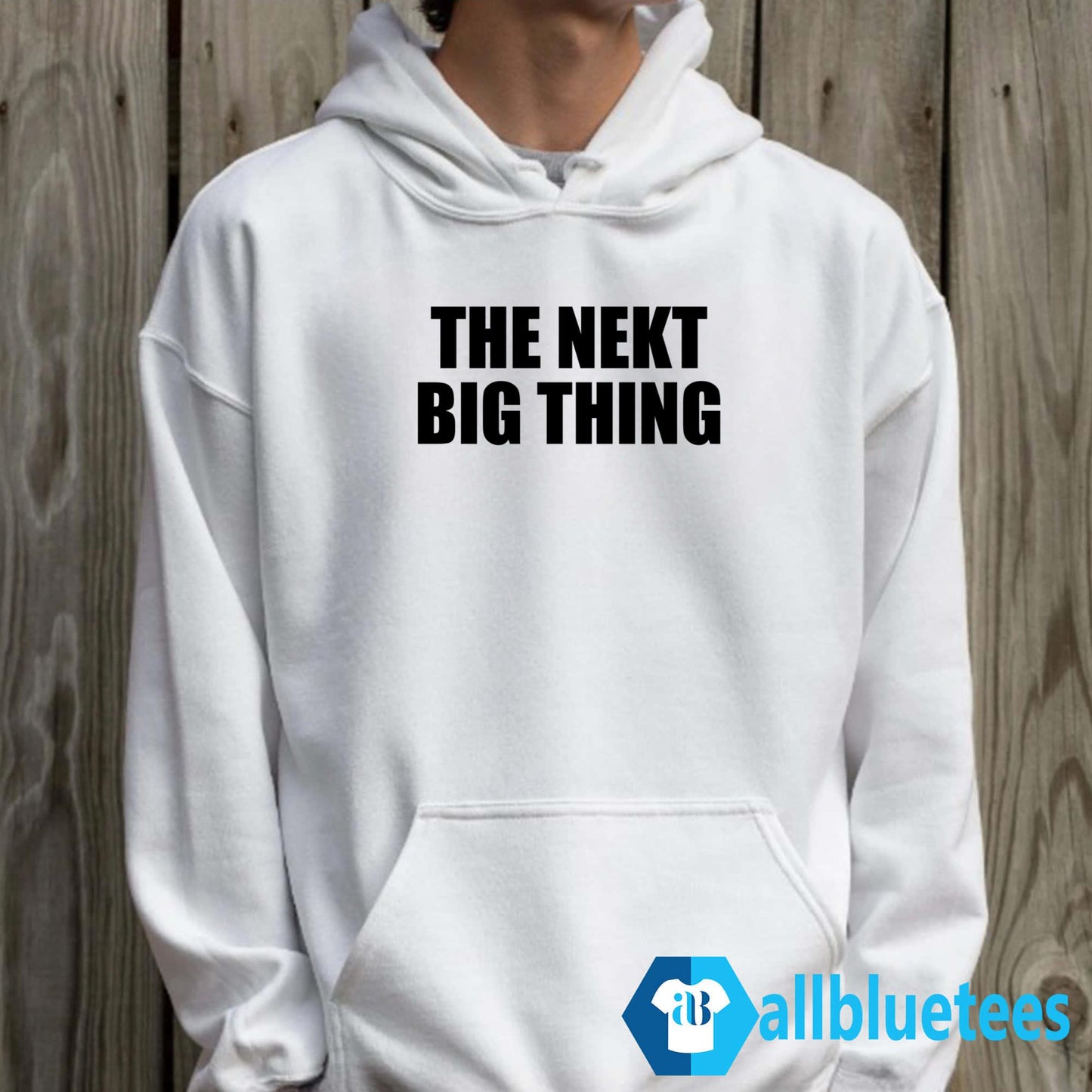 The Nekt Big Thing Shirt