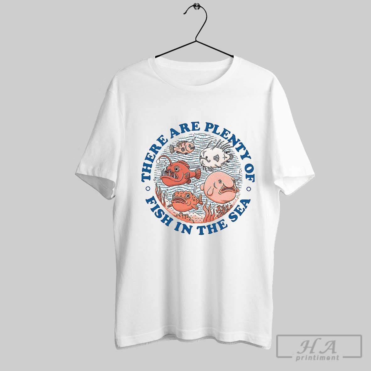 There Are Plenty Of Fish In The Sea