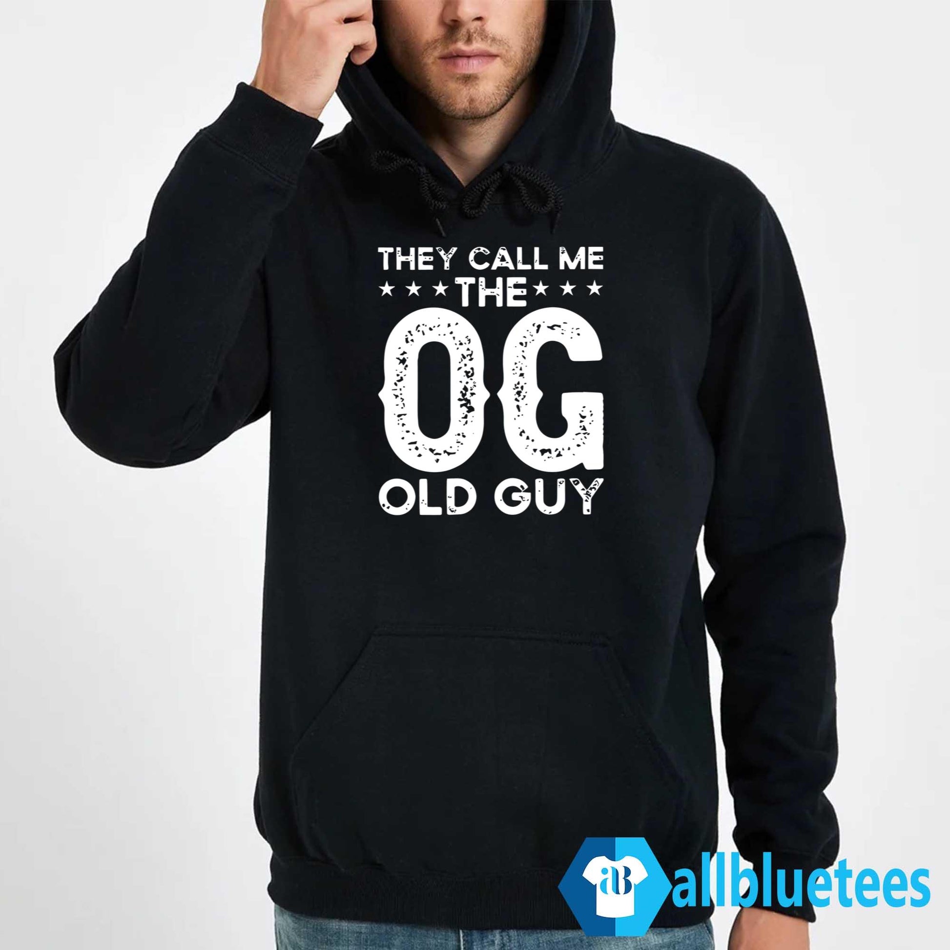 They Call Me The OG Old Guy Shirt