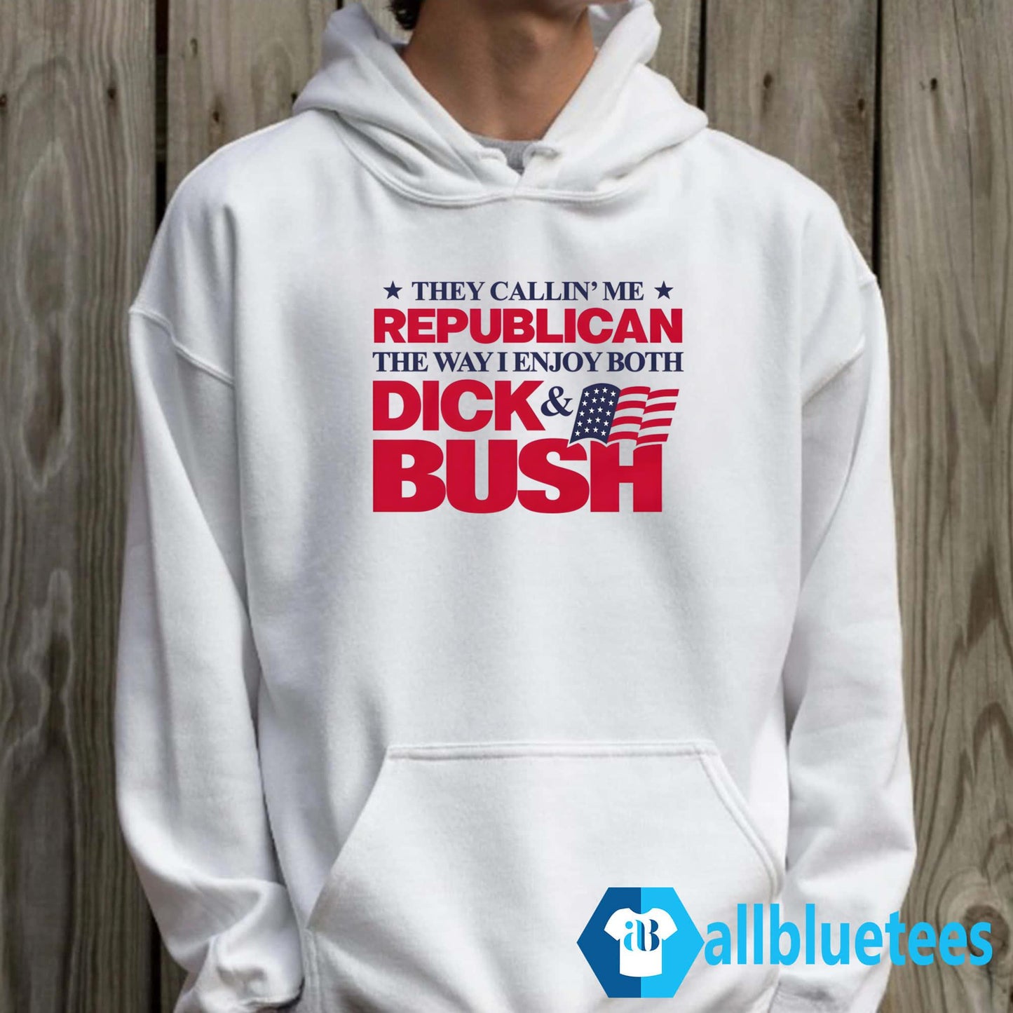 They Callin’ Me Republican The Way I Enjoy Both Dick & Bush Shirt