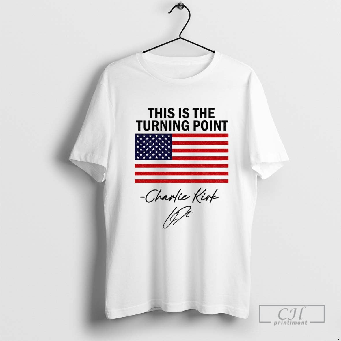 This Is The Turning Point Freedom Charlie Kirk Rip 2025 American Flag