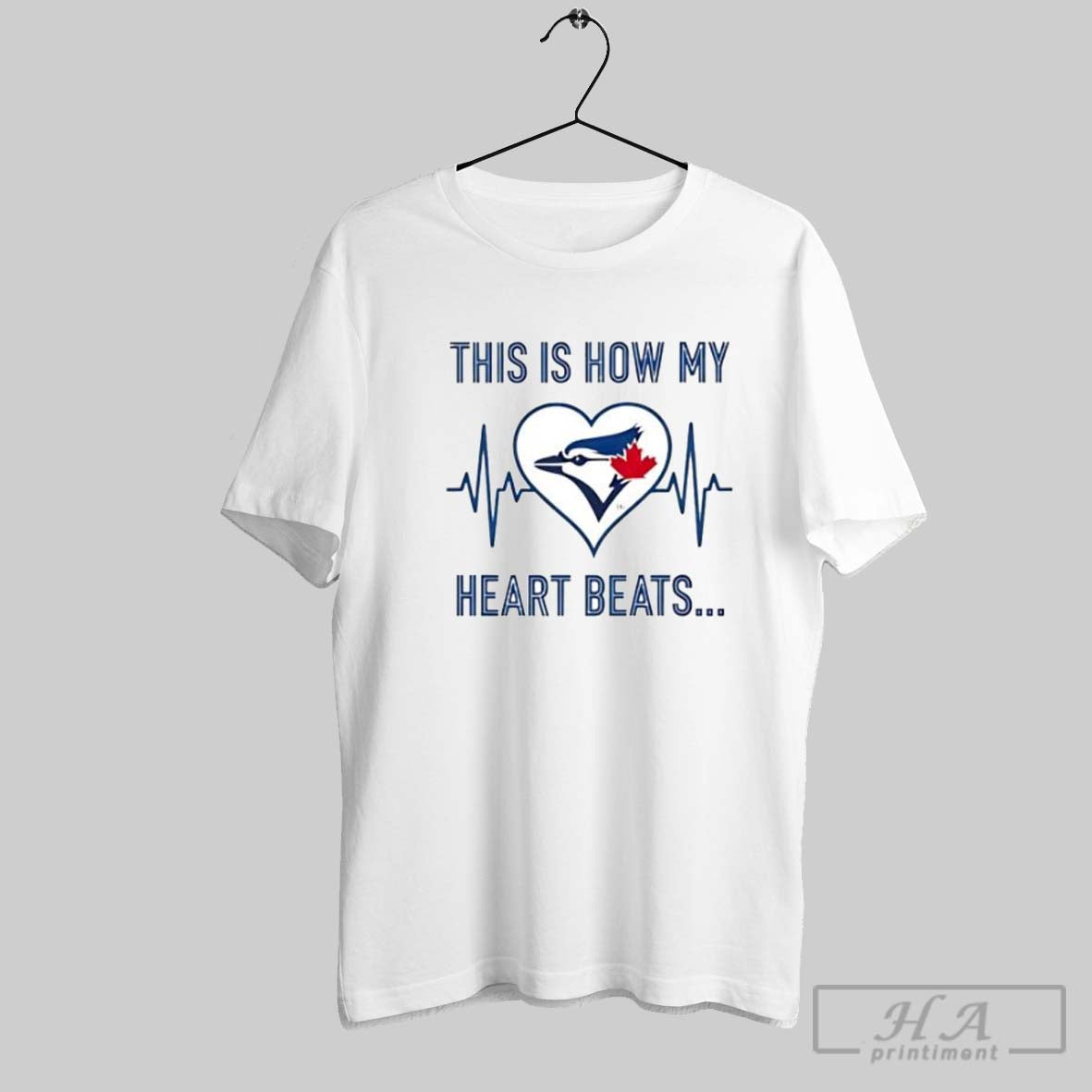 This Is How My Heart Beats Toronto Blue Jays