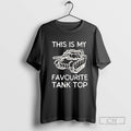 This Is My Favourite Tank Top