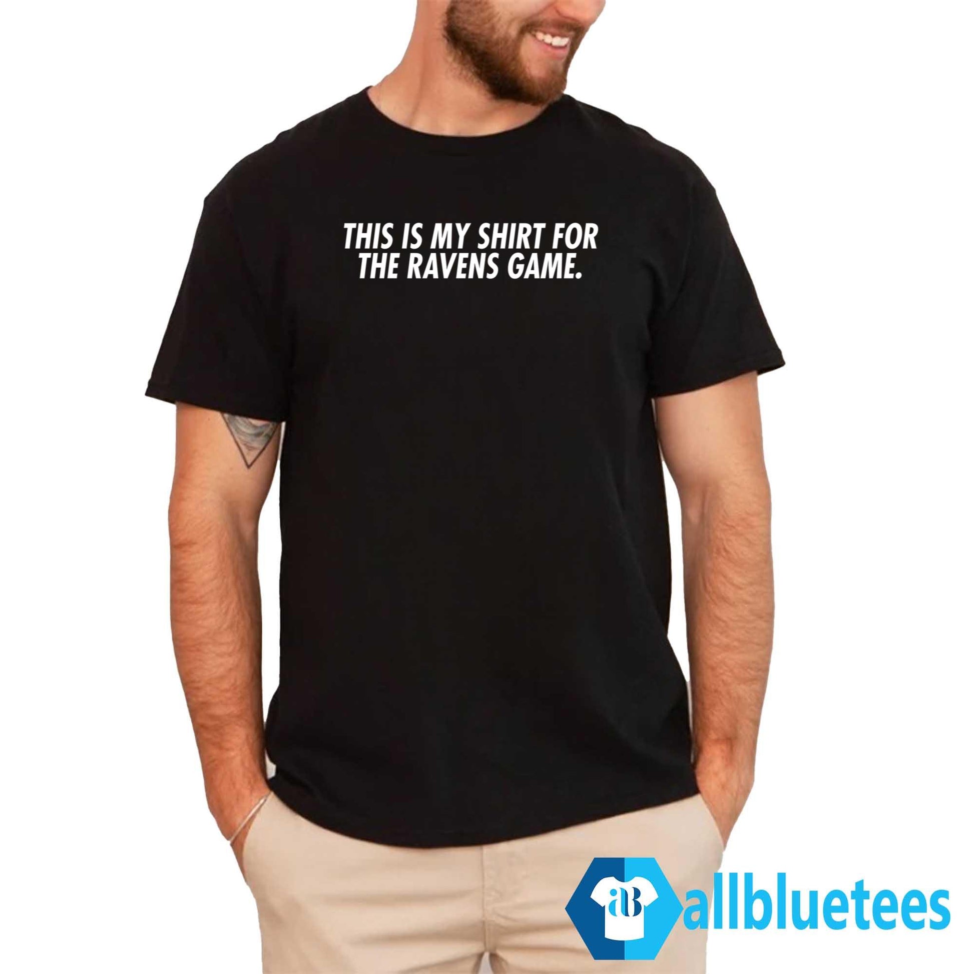 This Is My Shirt For The Ravens Game Shirt