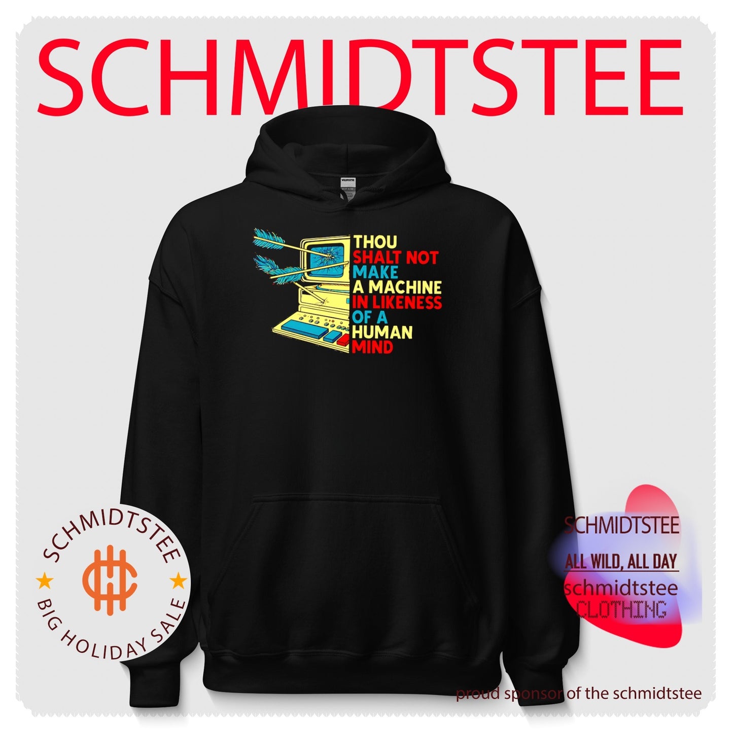Thou shalt not make a machine in likeness of a human mind computer shirt