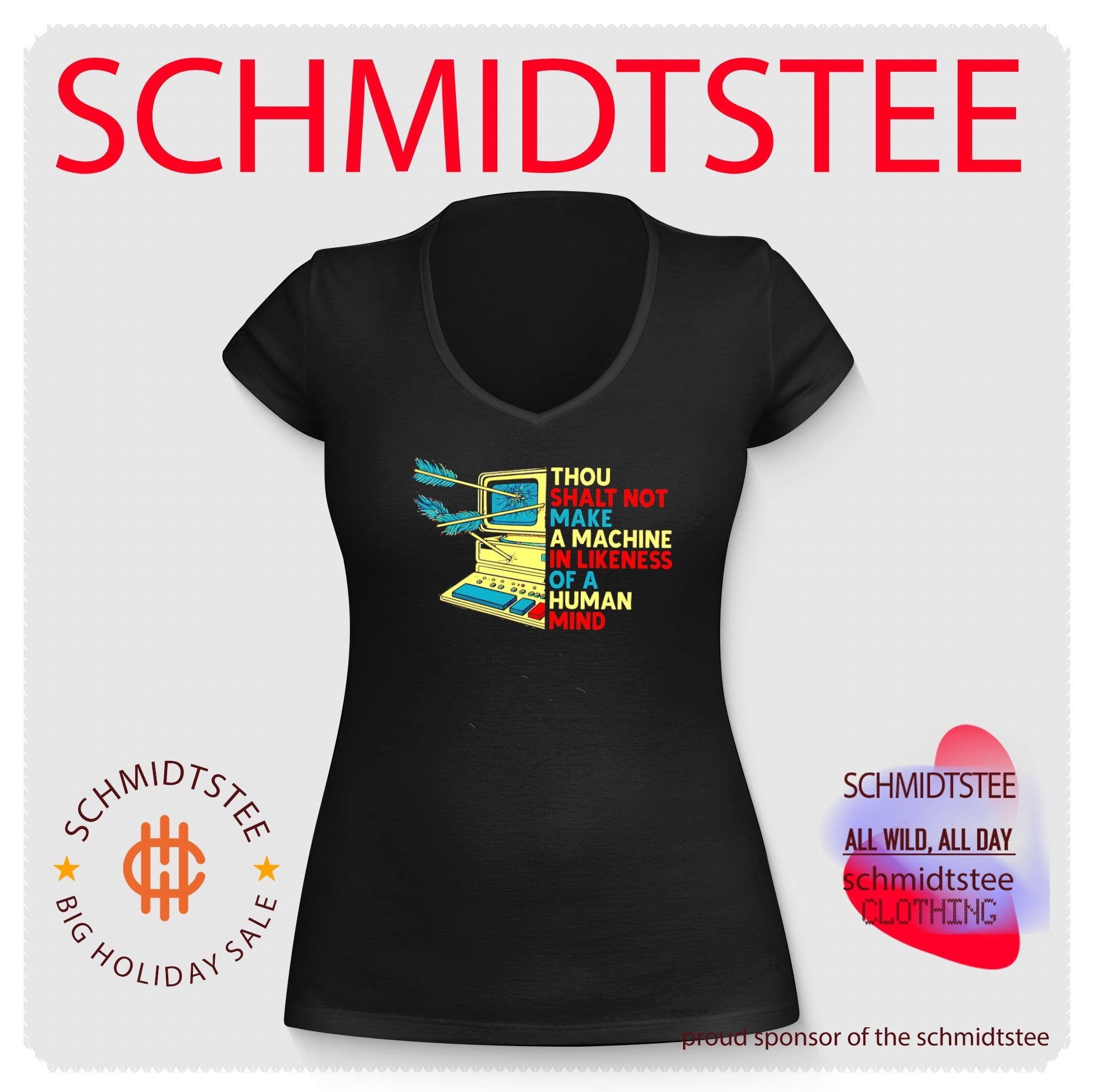 Thou shalt not make a machine in likeness of a human mind computer shirt