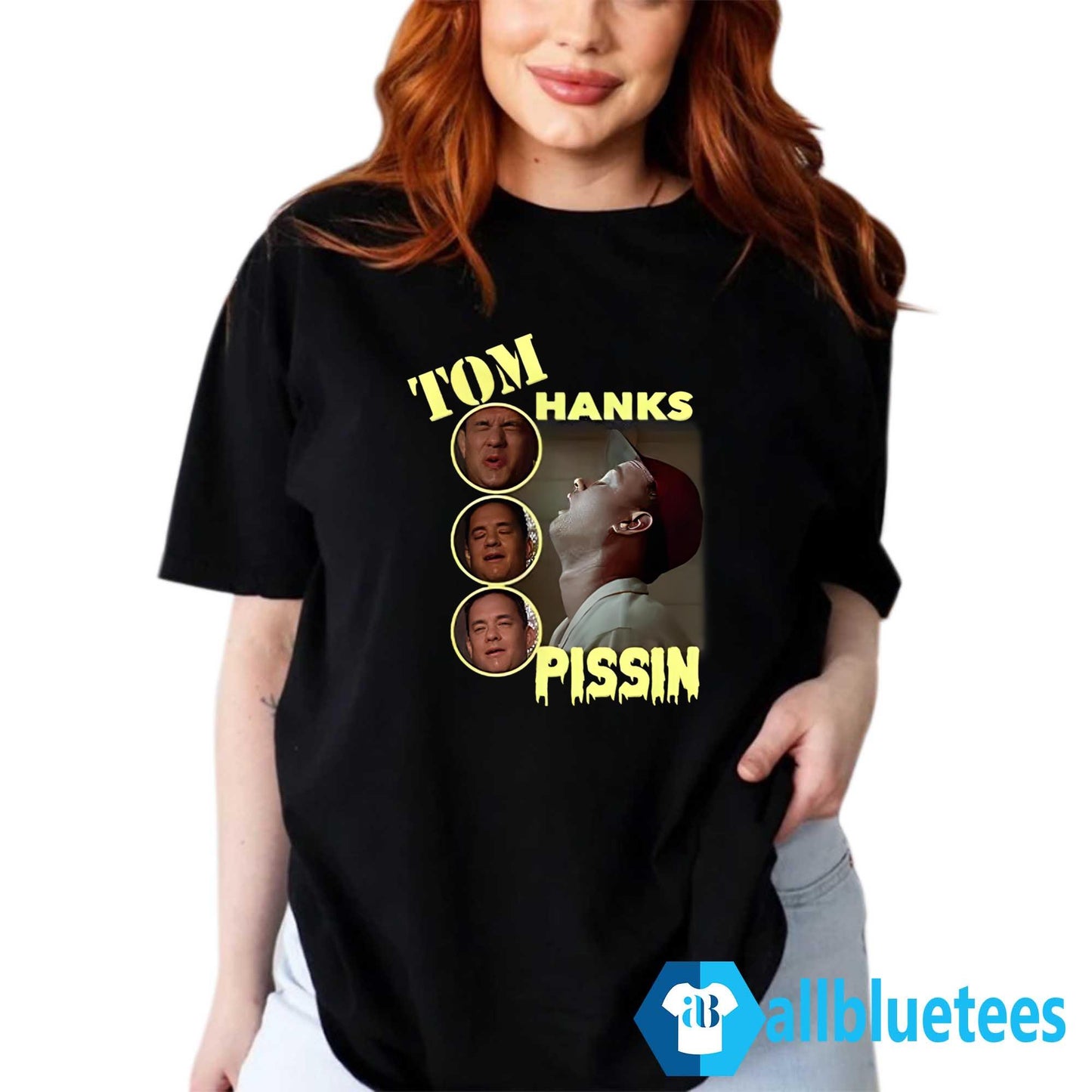 Tom Hanks Pissin Shirt
