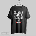 Top Because I Was Inverted Merica Reverse T Shirt