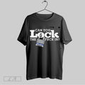 Top Can You Lock The Fuck In 2025 T Shirt