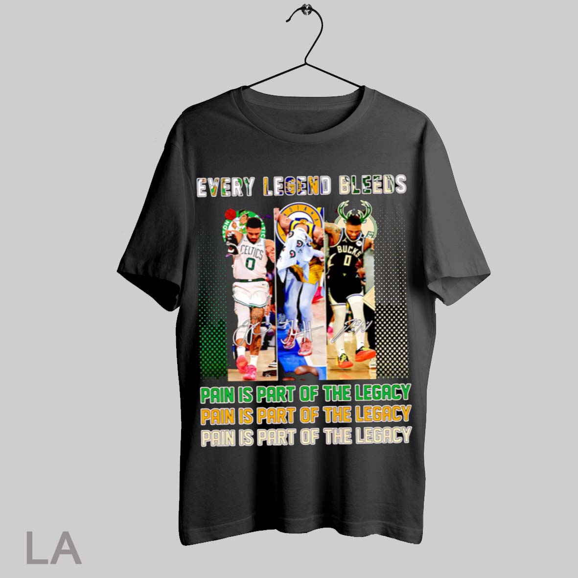 Top Every Legend Bleeds Pain Is Part Of The Legacy T Shirt