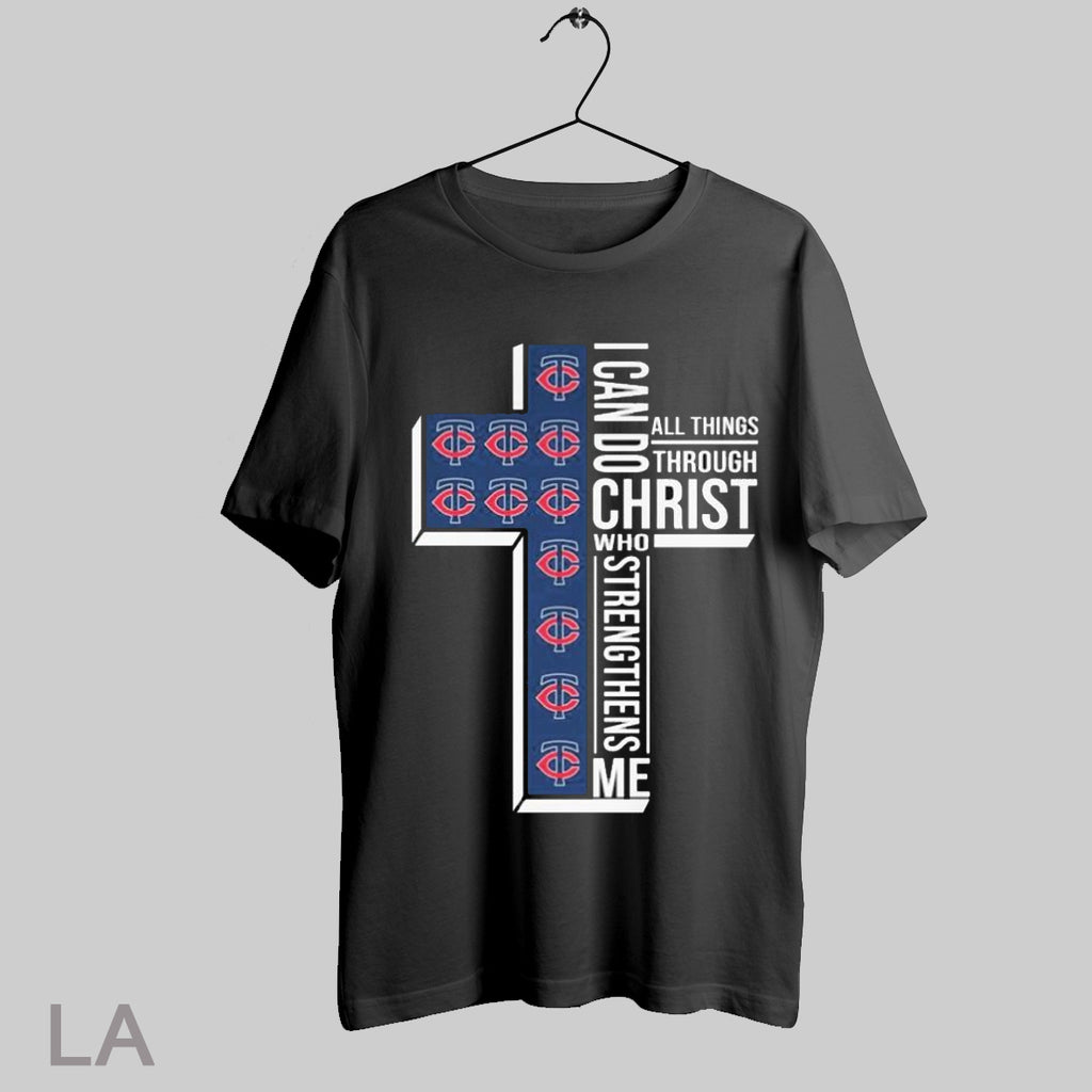 Top Minnesota Twins I Can Do Christ All Things Through Who Strengthens Me