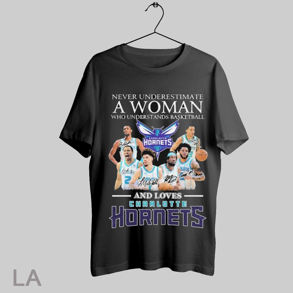 Top Never Underestimate A Woman Who Understands Basketball And Loves Charlotte Hornets Signatures