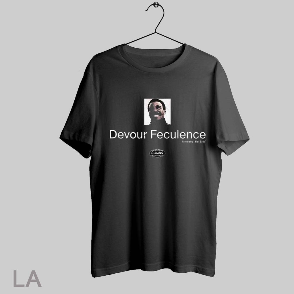 Top Severance Devour Feculence It Means Eat Shit Lumon T Shirt
