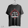 Top Take Me Out To The Ball Game Chicago Cubs Baseball T Shirt